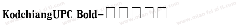 KodchiangUPC Bold字体转换